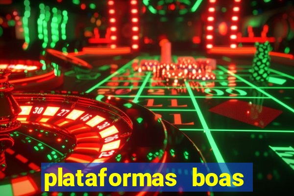 plataformas boas para jogar fortune tiger