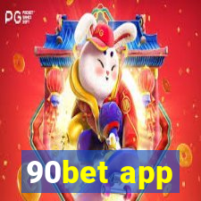 90bet app