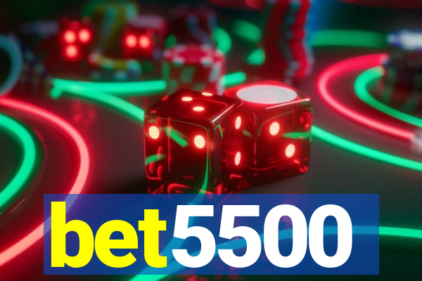 bet5500