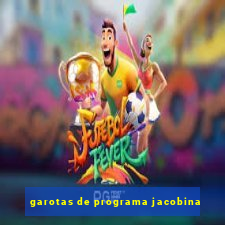 garotas de programa jacobina