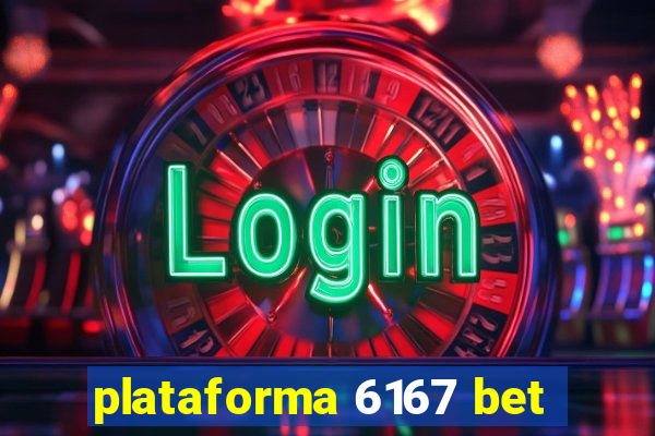 plataforma 6167 bet