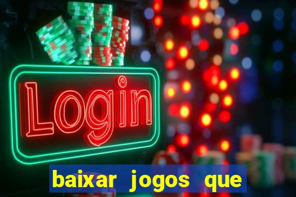 baixar jogos que ganha dinheiro no pix