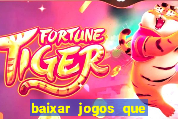 baixar jogos que ganha dinheiro no pix