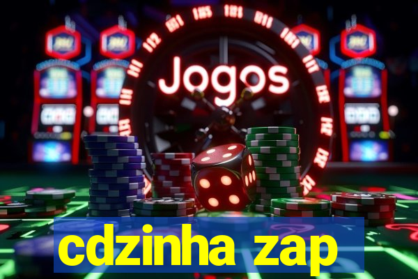 cdzinha zap