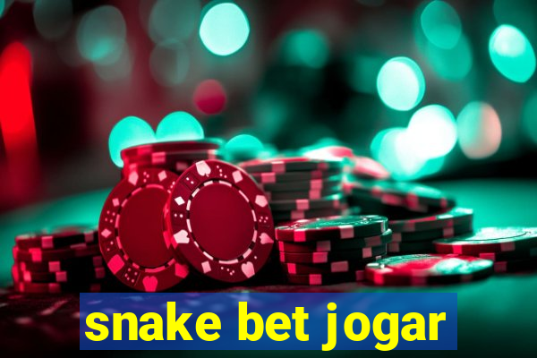 snake bet jogar