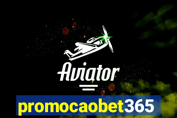 promocaobet365