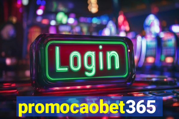 promocaobet365