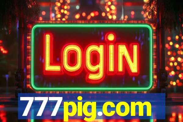 777pig.com