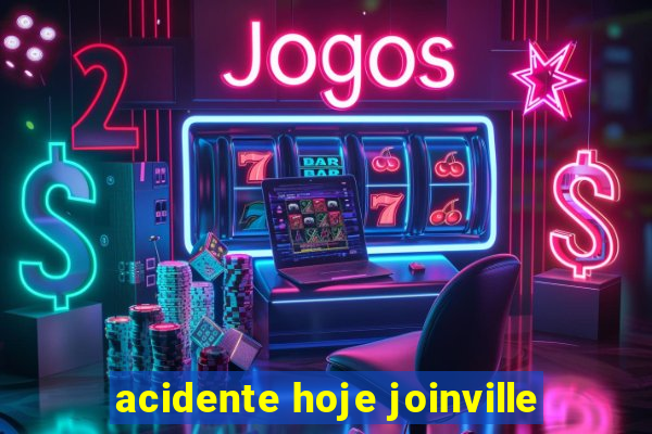 acidente hoje joinville