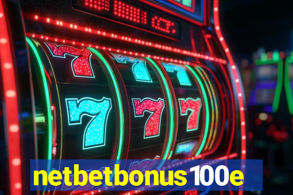 netbetbonus100e