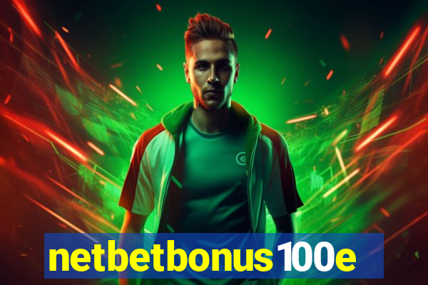 netbetbonus100e