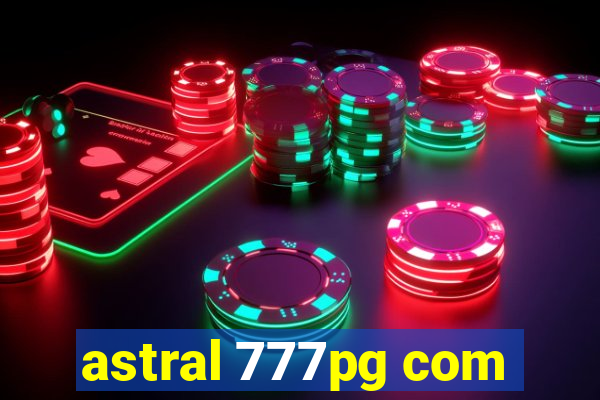 astral 777pg com