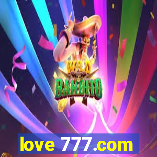 love 777.com