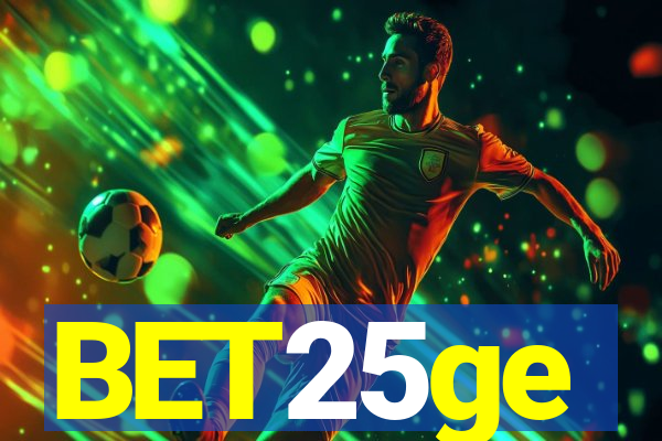 BET25ge