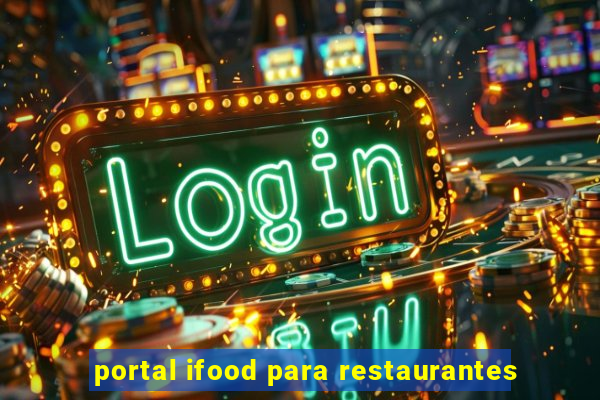 portal ifood para restaurantes