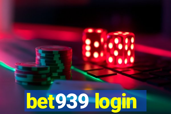 bet939 login