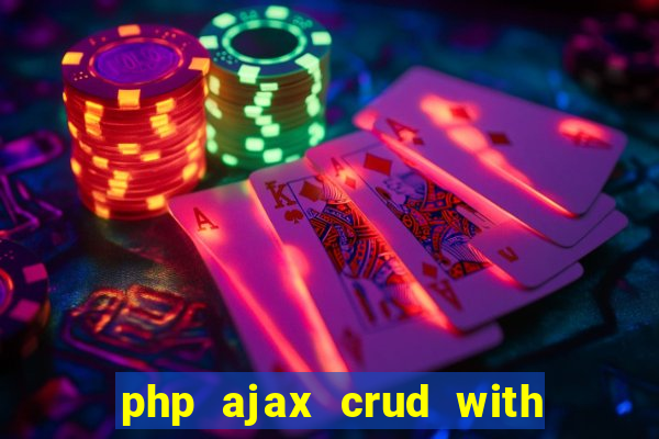 php ajax crud with datatables and bootstrap modals