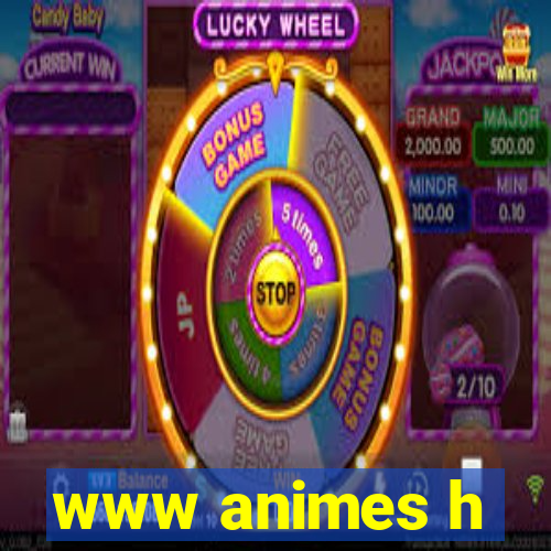 www animes h