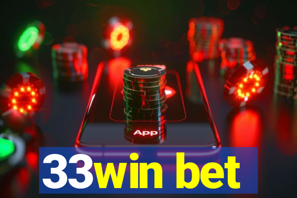 33win bet