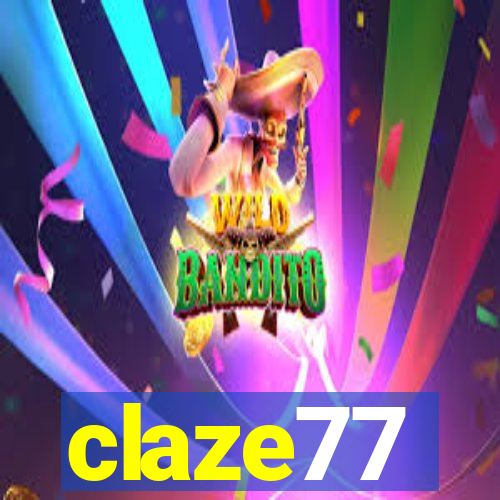 claze77