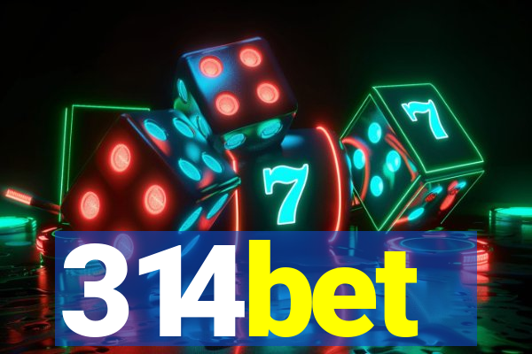 314bet