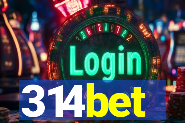 314bet