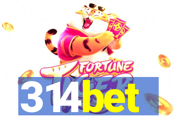 314bet