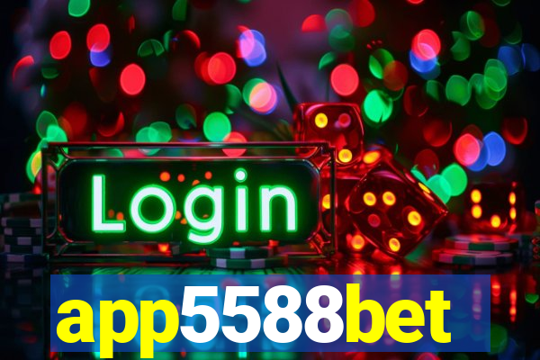 app5588bet