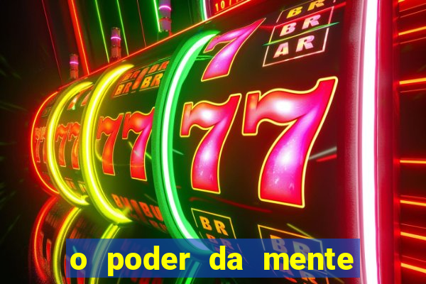 o poder da mente para ganhar na loteria