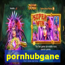 pornhubgane