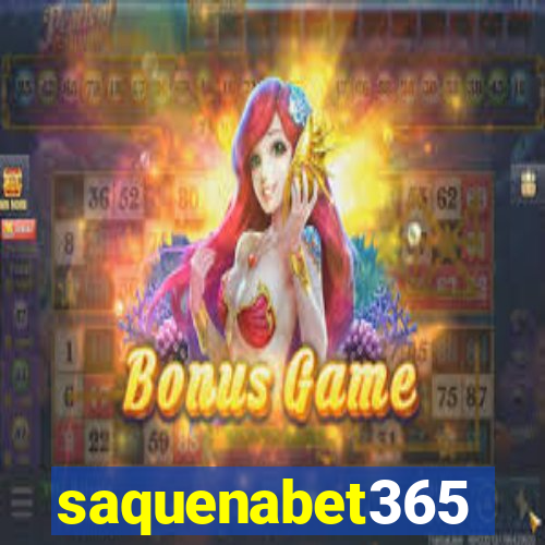 saquenabet365