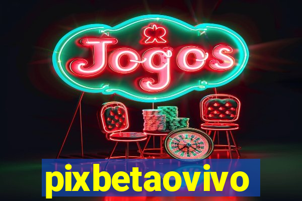 pixbetaovivo