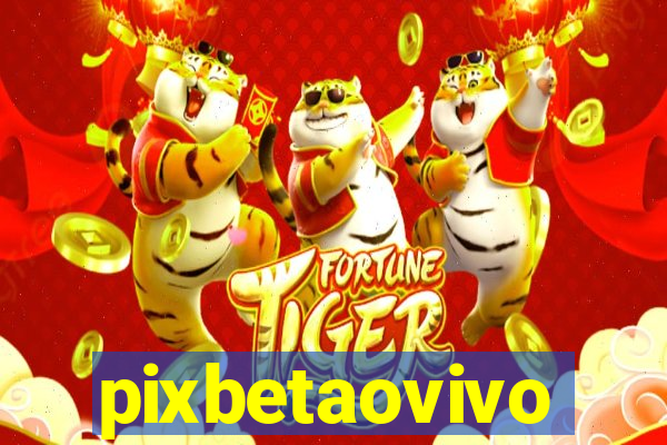 pixbetaovivo