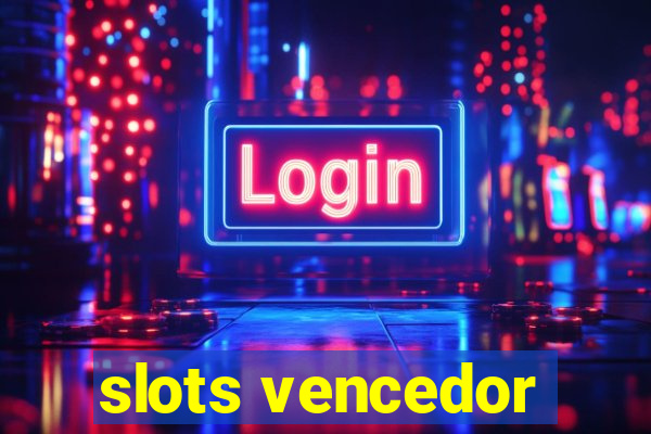 slots vencedor