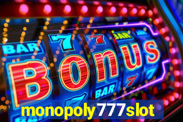 monopoly777slots.com