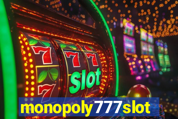 monopoly777slots.com