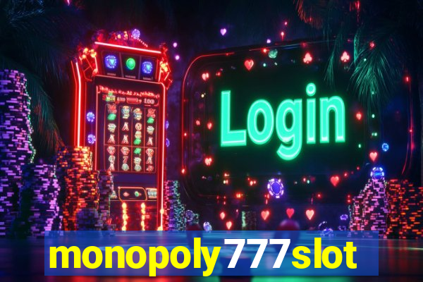 monopoly777slots.com