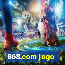 868.com jogo