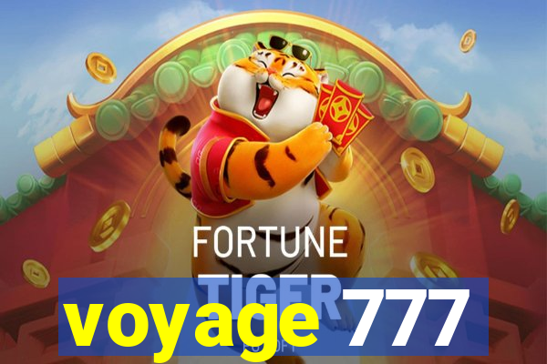 voyage 777