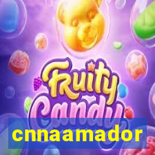 cnnaamador