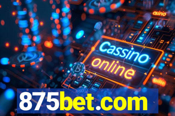 875bet.com