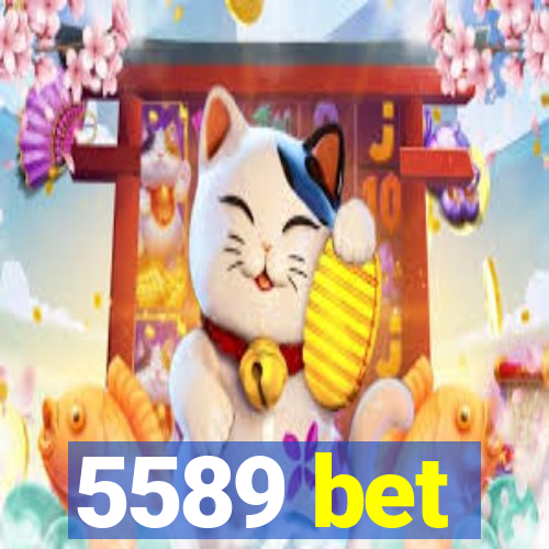 5589 bet