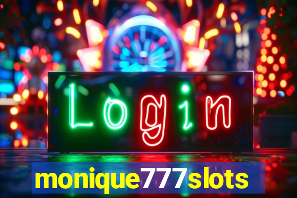 monique777slots