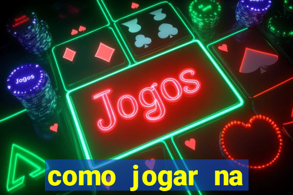 como jogar na loteca pela internet