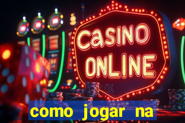 como jogar na loteca pela internet