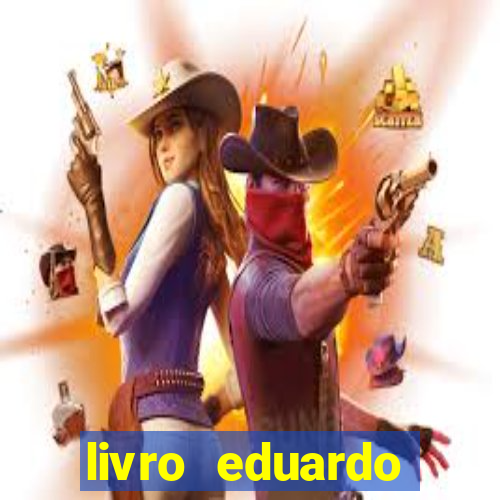 livro eduardo fortuna mercado financeiro