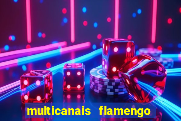 multicanais flamengo x bolivar