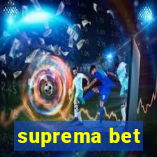 suprema bet