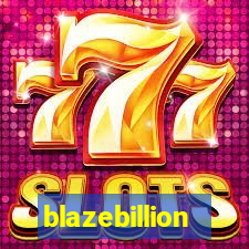 blazebillion