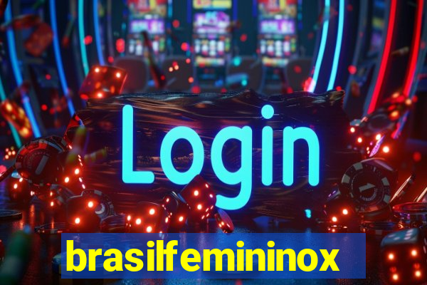 brasilfemininox